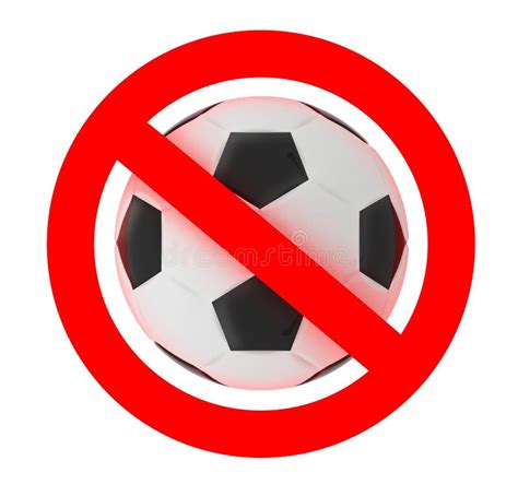 Football Soccer Forbidden Sign Stock Illustration Illustration Of
