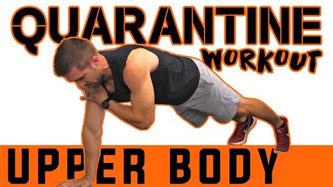 10 Minute Upper Body Quarantine Workout At Home Bodyweight Routine