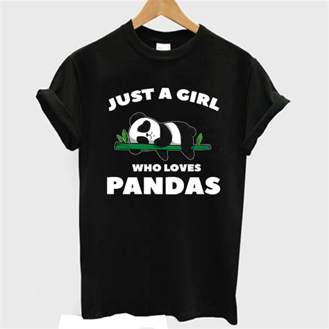 Panda Lover Just A Girl Who Loves Pandas T Shirt Cheap Online