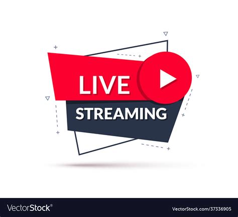 Live Streaming Sign Royalty Free Vector Image Vectorstock