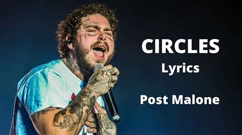 Circles Lyrics Post Malone Youtube