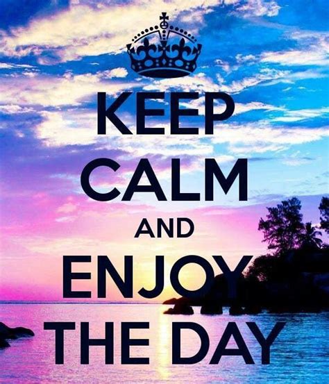 Pin By David John Hill On Keep Calm And Calm Quotes Keep Calm Keep Calm Quotes
