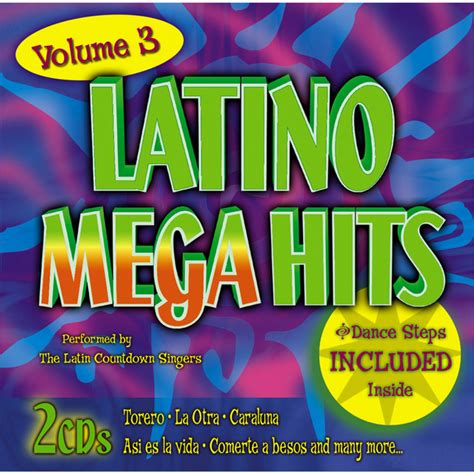 Latino Mega Hits Volume 3 Album By Latin Countdown Singers Spotify