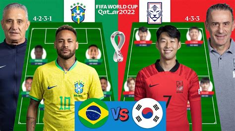 Brazil Vs South Korea Round Of 16 Head To Head Potential Lineup