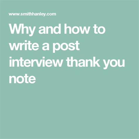 To help jog their memory, touch on a high note from your interview when you send your thank you email after a remote interview. Why and how to write a post interview thank you note ...