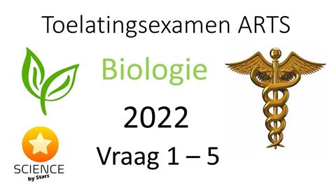 Toelatingsexamen Arts Biologie 2022 Vraag 1 2 3 4 En 5 Youtube