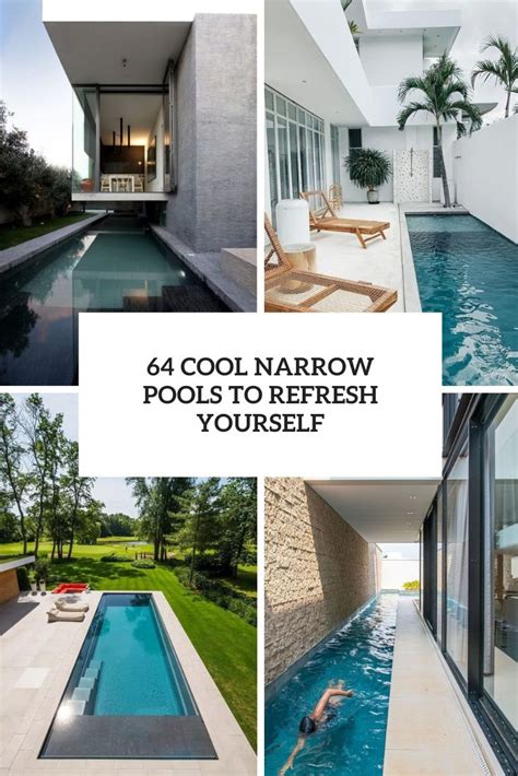 64 Cool Narrow Pools To Refresh Yourself Shelterness
