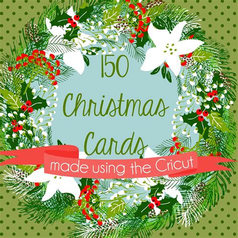 Courtney Lane Designs 150 Christmas Cards Made Using The Cricut