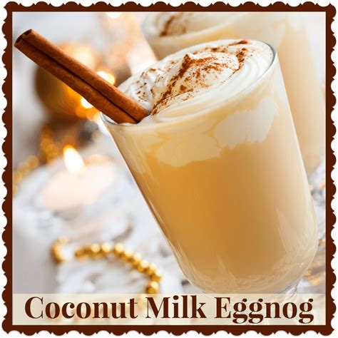 Coconut Milk Eggnog The Coconut Mama