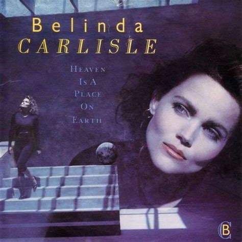 1987 Belinda Carlisle Heaven Is A Place On Earth Us 1 Uk 1 Sessiondays