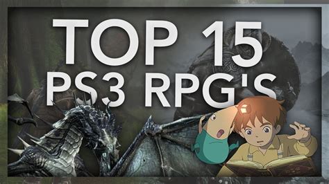 Top 15 Best Ps3 Rpgs Of All Time Youtube