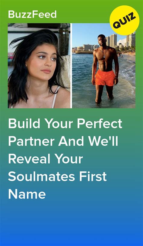 Build Your Perfect Partner And Well Reveal Your Soulmates First Name