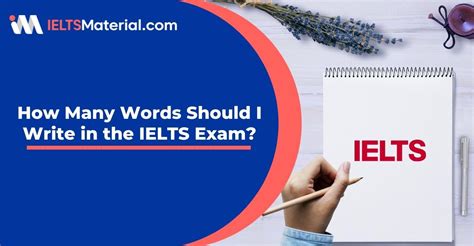 How Many Words Should I Write In The Ielts Exam
