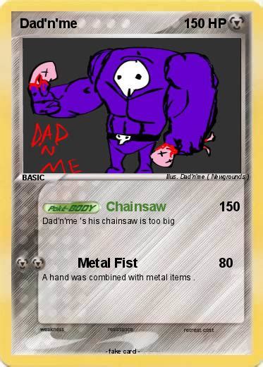 Pokémon Dad N Me 9 9 Chainsaw My Pokemon Card