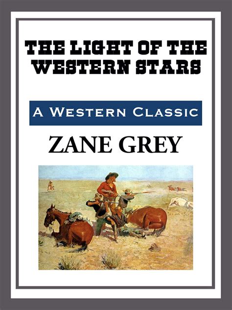 The Light Of The Western Stars Ebook By Zane Grey Official Publisher
