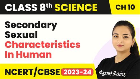 Class 8 Science Chapter 10secondary Sexual Characteristics In Human