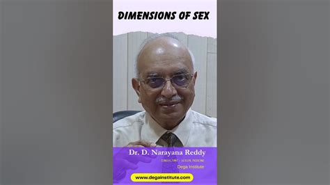 Dimensions Of Sex Dr D Narayana Reddy Sexology Doctor In Chennai Youtube