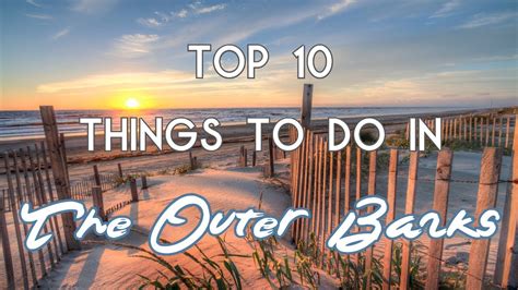 Top Things To Do In The Outer Banks North Carolina YouTube