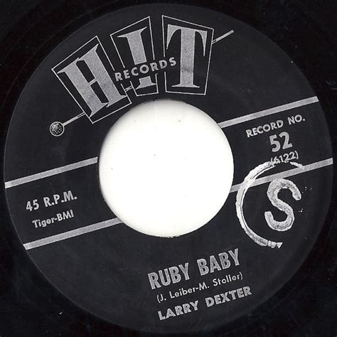 Larry Dexter Rett Hardin Ruby Baby Youre The Reason Im Living