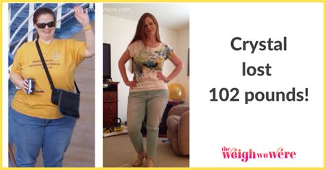 Crystal 102 Pounds Lost Weight Loss Transformation H The Weigh We Were