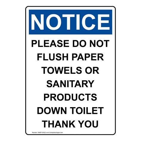 Vertical Please Do Not Flush Paper Towels Sign OSHA NOTICE