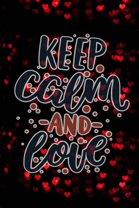 Keep Calm And Love Poster Free Stock Photo Public Domain Pictures