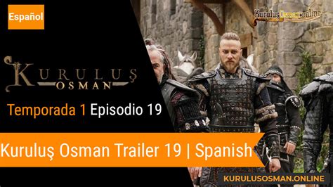 See more of kurulus osman español capitulos gratis on facebook. Kuruluş Osman Episodio 19 Trailer Con Subtítulos En ...