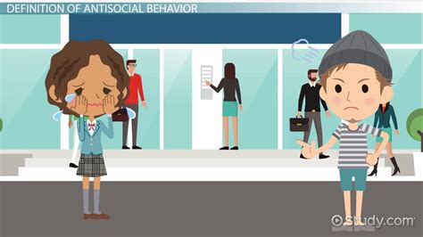 Antisocial Behavior Definition And Examples Video And Lesson Transcript