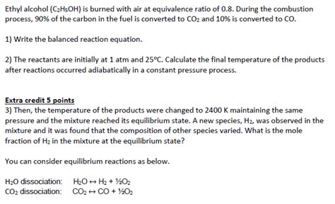 Solved Ethyl Alcohol C2H5OH Is Burned With Air At Chegg