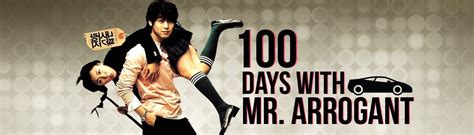 Nonton 100 days with mr. 100 Days with Mr. Arrogant - DramaQueen