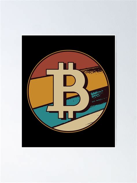 Bitcoin Btc Retro Vintage Colors Logo Poster For Sale By Madmando