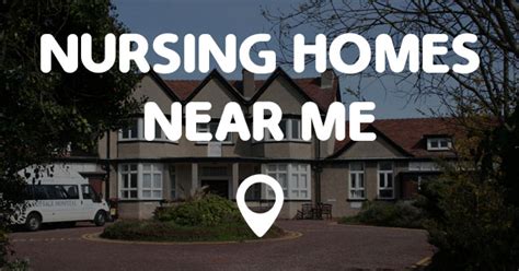 From there, you can compare listings to see how long each agency has been in business and read descriptions of the types of services each agency provides. NURSING HOMES NEAR ME - Points Near Me