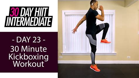 30 Minute Kickboxing Tone Workout Intermediate 23 30 Day