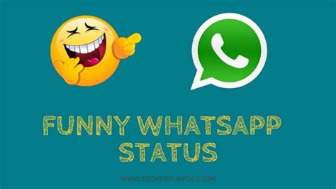 If you really want to update whatsapp status? 100+ Best Funny WhatsApp Status - Cool & Funny Status