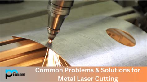 Common Problems And Solutions For Metal Laser Cutting