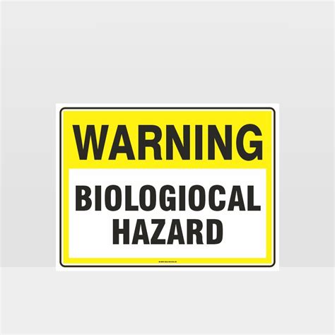 Warning Biological Hazard Sign Notice Information Sign Hazard Signs Nz