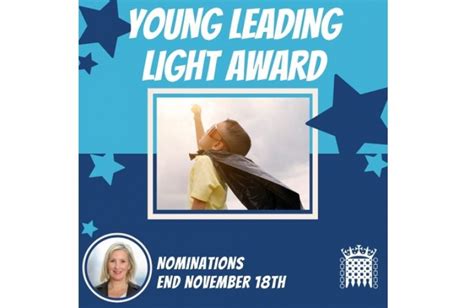 Caroline Looks For Nominations For Her Young Leading Light Awards | Caroline Dinenage