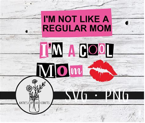 Mean Girls Inspired Im Not Like A Regular Mom Etsy