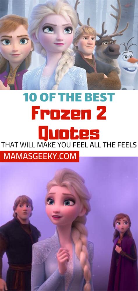 10 Of The Best Quotes From Disneys Frozen 2 Mamas Geeky