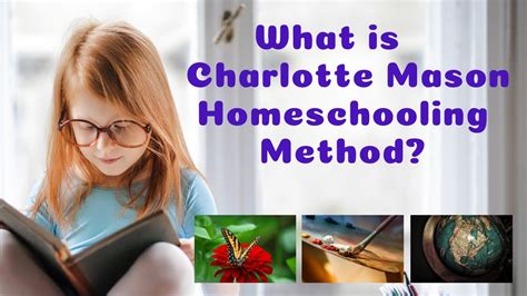 What Is Charlotte Mason Homeschooling Method An Overview Of Charlotte