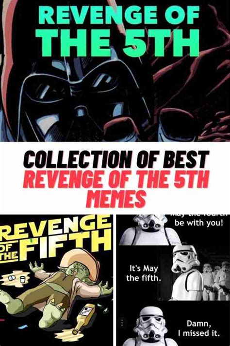 Collection Of Best Revenge Of The Fifth Memes 2023