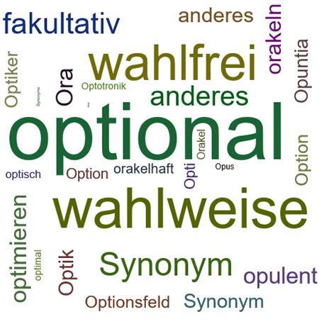 OPTIONAL Synonym-Lexikothek • ein anderes Wort für optional