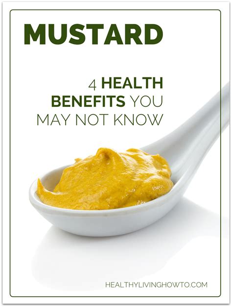 Four Benefits Of Mustard That You May Not Know Healthy Living How To