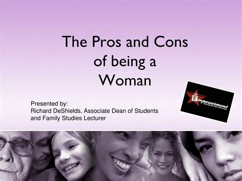 Ppt The Pros And Cons Of Being A Woman Powerpoint Presentation Free