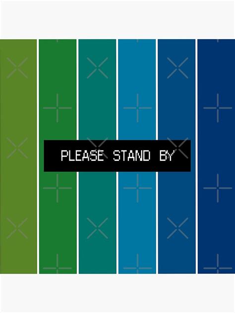 Please Stand By At Computer Poster For Sale By Blubohyora Redbubble