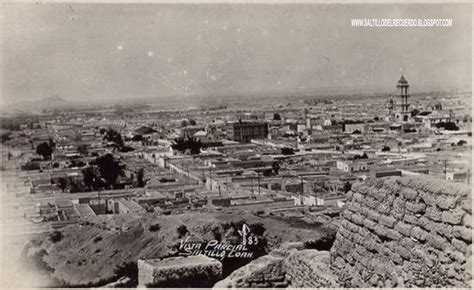 Saltillo Del Recuerdo Vista Parcial De Saltillo En 1940