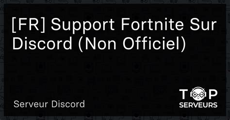 Fr Support Fortnite Sur Discord Non Officiel Serveur Discord