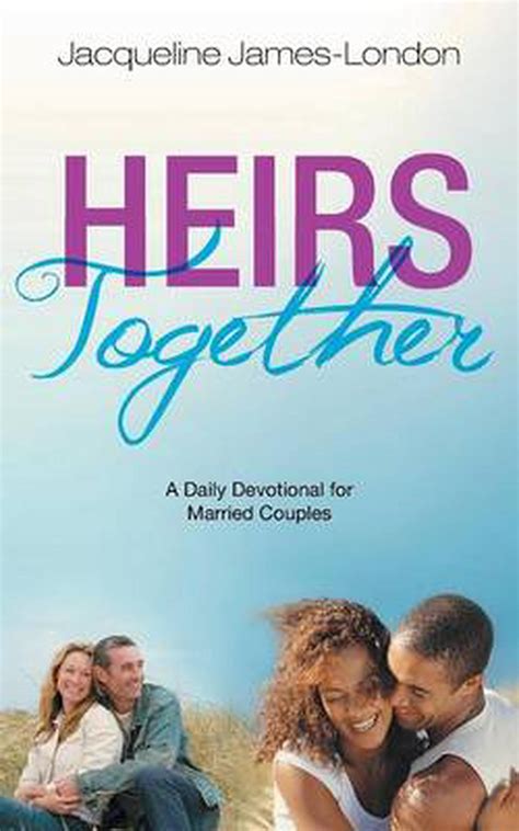 Heirs Together A Daily Devotional For Married Couples By Jacqueline