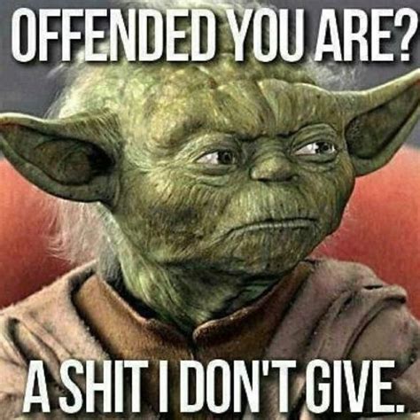 Pin By Aims On Im A Geek Girl Deep Down Yoda Quotes Funny Funny Memes
