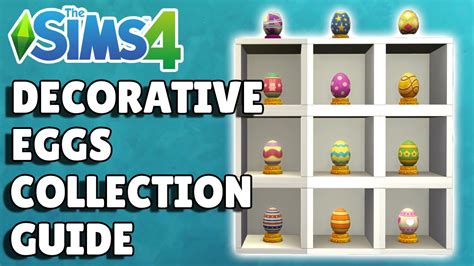 How To Collect Decorative Eggs In The Sims 4 Collection Guide Youtube